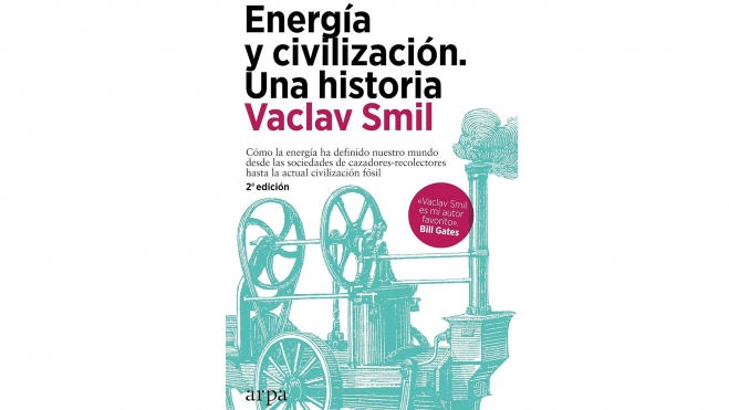 Energía y civilización. Una historia