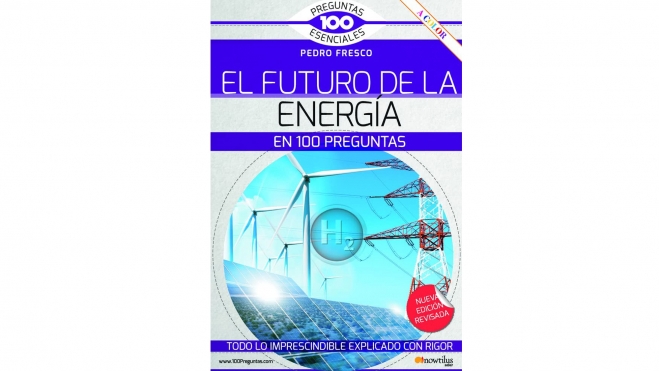 El futuro de la energía en 100 preguntas.